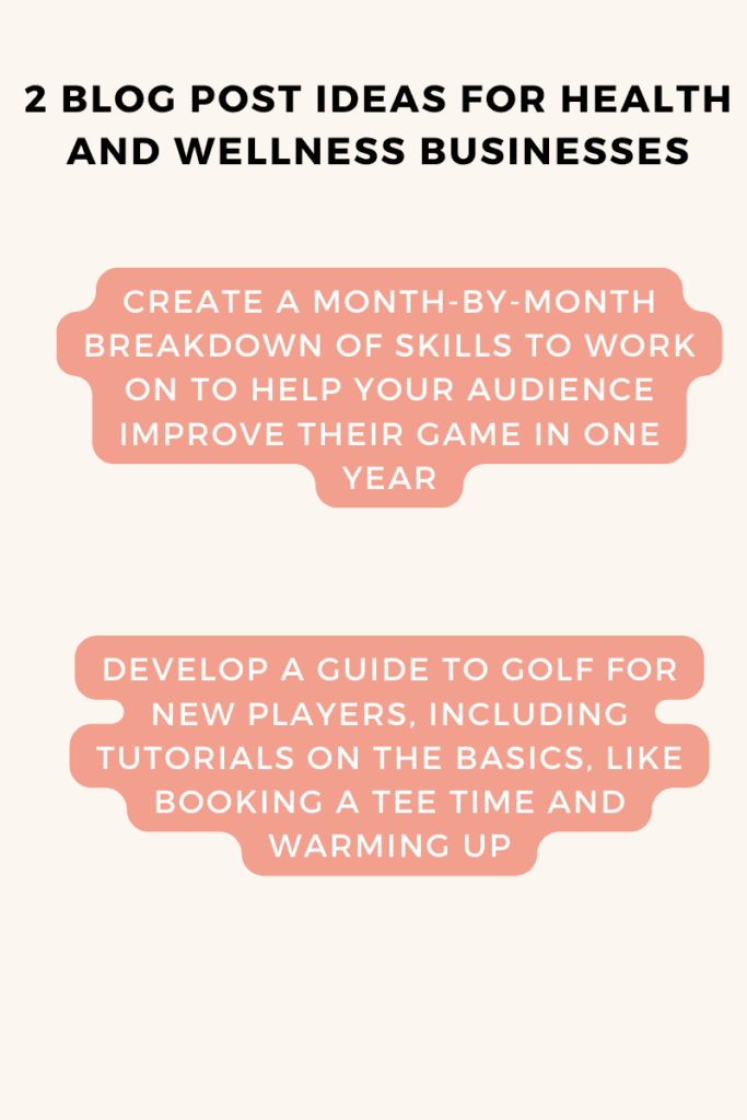 Blog post ideas for golf businesses.
